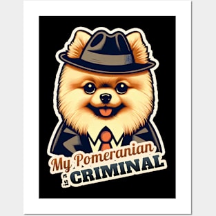 Pomeranian Criminal Posters and Art